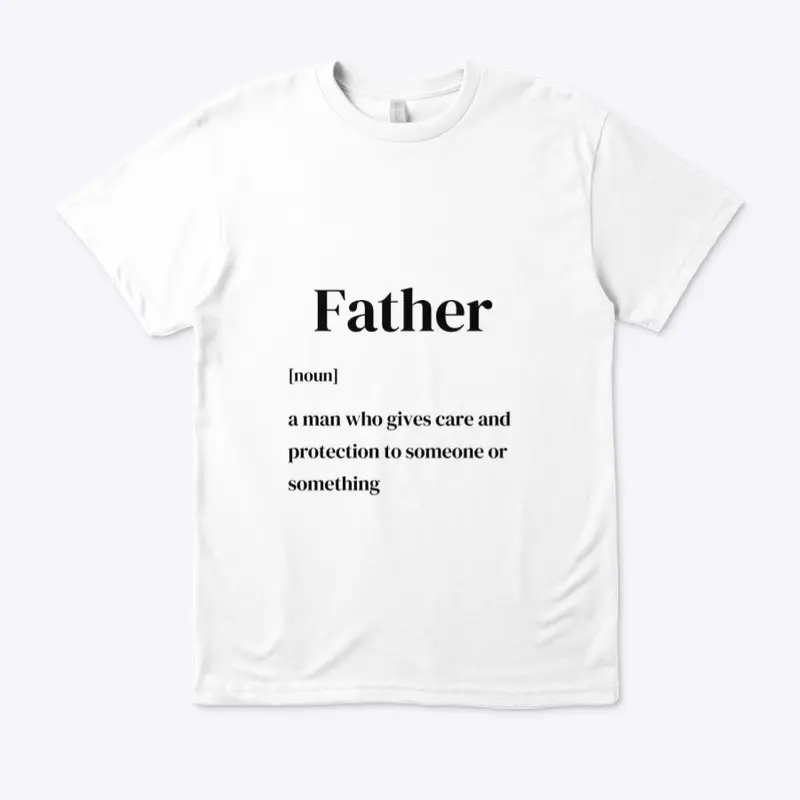 Fathers Day- White Tee